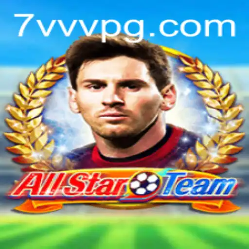 AllStarTeam: Explorando as Dinâmicas do Jogo Revolucionário com a Palavra-chave '7VVV'